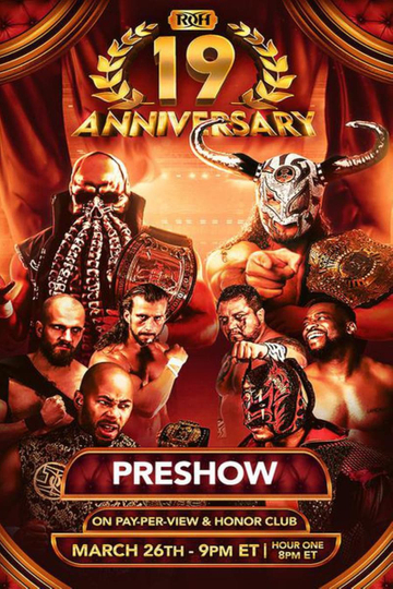 ROH 19th Anniversary PreShow