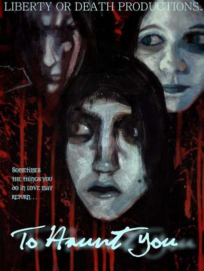 To Haunt You Poster