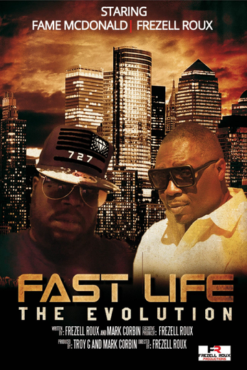 Fast Life  The Evolution