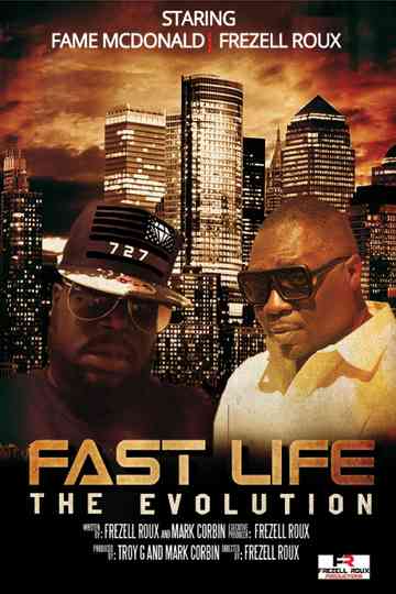 Fast Life  The Evolution