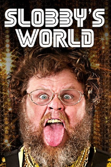 Slobby's World Poster