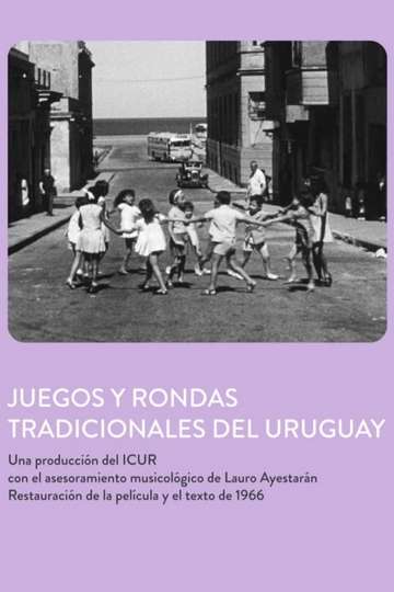 Juegos y Rondas Tradicionales del Uruguay Poster