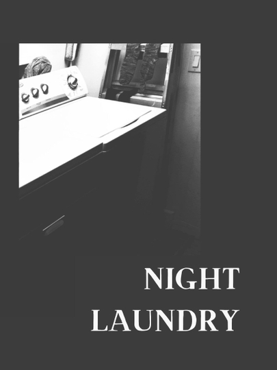 NIGHT LAUNDRY