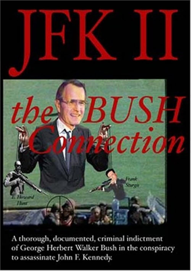 JFK II The Bush Connection