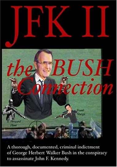 JFK II The Bush Connection Poster