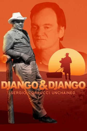 Django & Django: Sergio Corbucci Unchained Poster