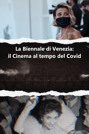 La Biennale di Venezia Il cinema al tempo del COVID