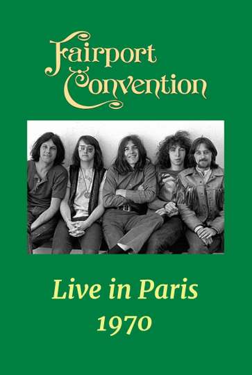 Fairport Convention Live in Paris Poster