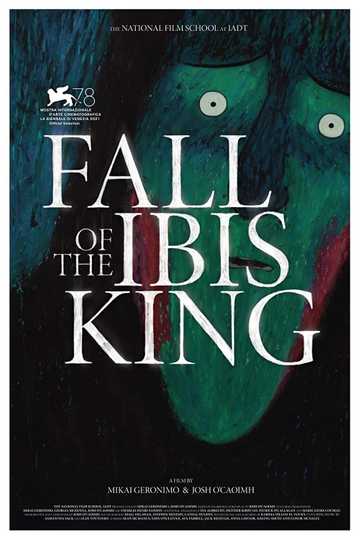 Fall of the Ibis King Poster