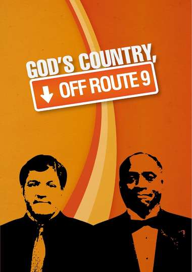 Gods Country Off Route 9 Poster
