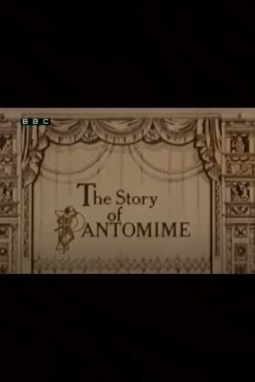 The Story of Pantomime