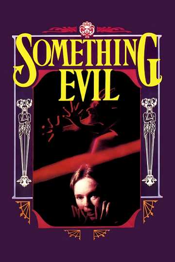 Something Evil Poster