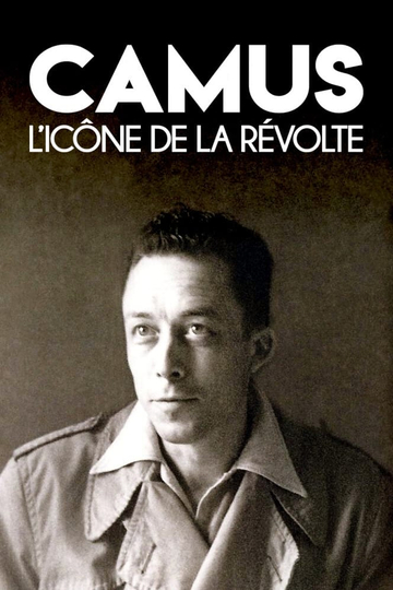 Camus licône de la révolte