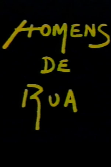 Homens de Rua