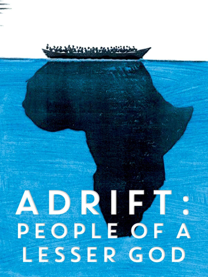 Adrift People of a Lesser God Poster