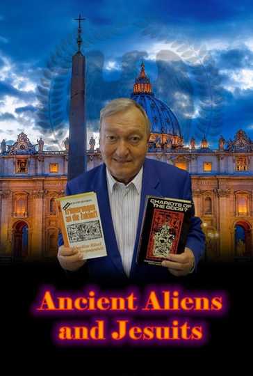 Ancient Aliens and Jesuits Poster