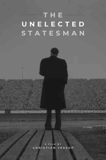 The Unelected Statesman