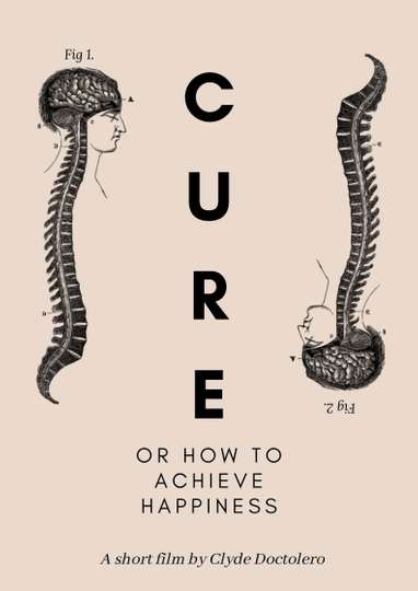 Cure: or how to achieve happiness