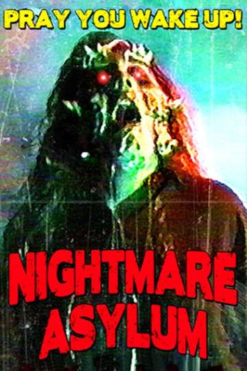 Nightmare Asylum Poster