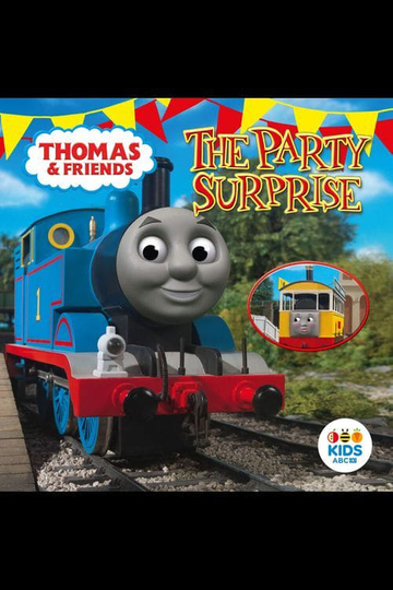 Thomas And Friends The Party Surprise