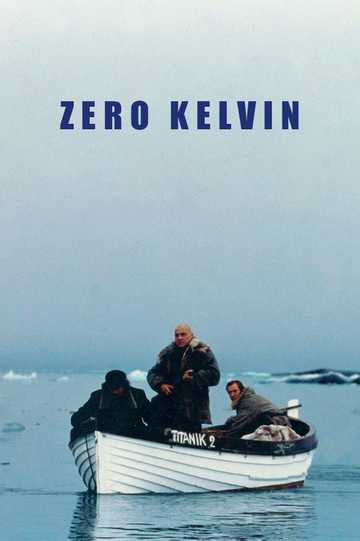 Zero Kelvin Poster
