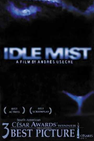 Idle Mist Poster