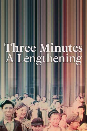 Three Minutes: A Lengthening Poster