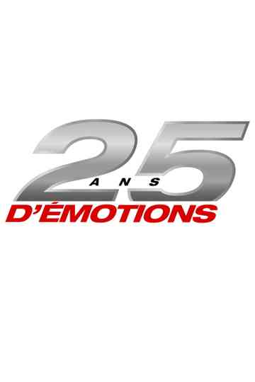 25 ans d’émotions Poster