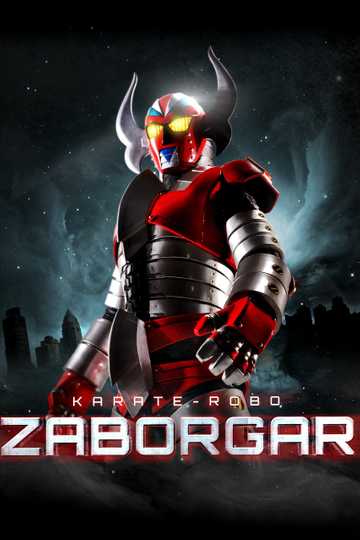 Karate-Robo Zaborgar Poster