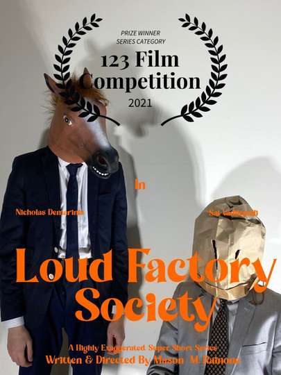 Loud Factory Society