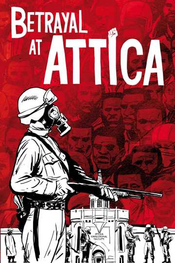 Betrayal at Attica Poster