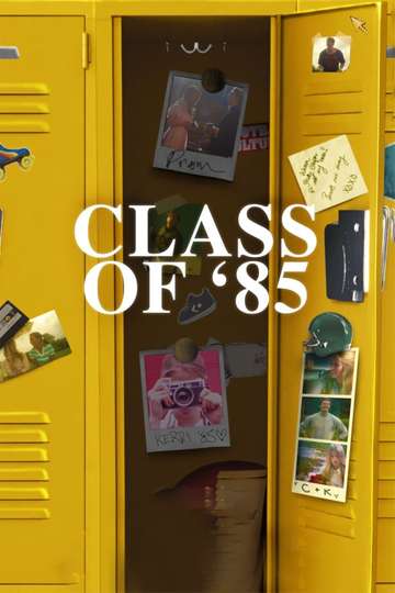Class of 85 Poster
