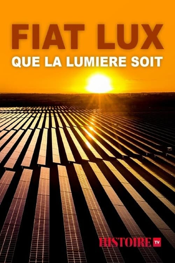 Fiat Lux que la lumière soit