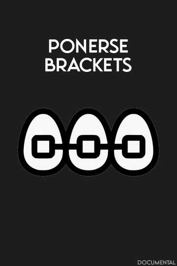 Ponerse Brackets