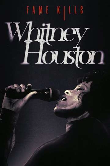 Fame Kills Whitney Houston Poster