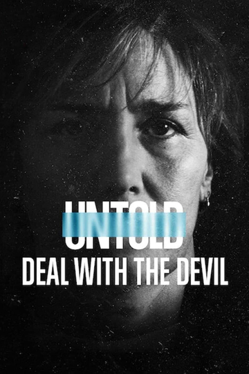 Untold Deal with the Devil