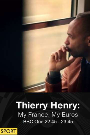Thierry Henry My France My Euros