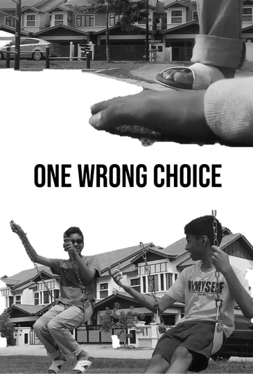 One Wrong Choice Poster