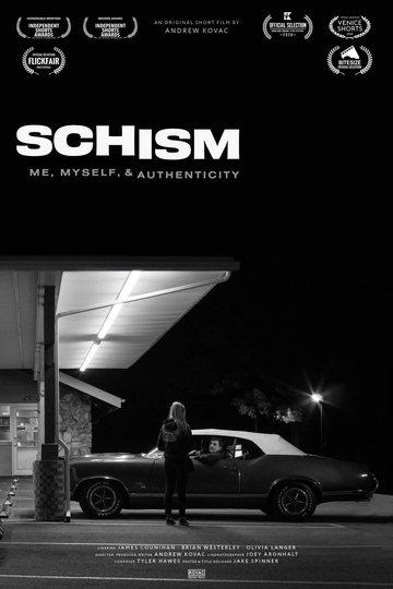 Schism: Me , Myself, and Authenticity Poster