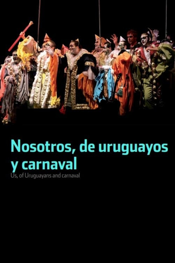 Us of Uruguayans and Carnaval