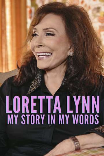 Loretta Lynn My Story In My Words Poster