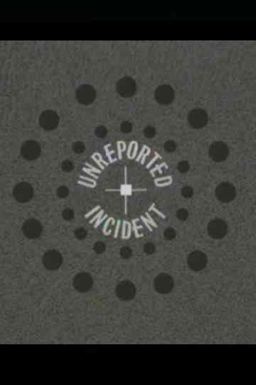 Unreported Incident Poster