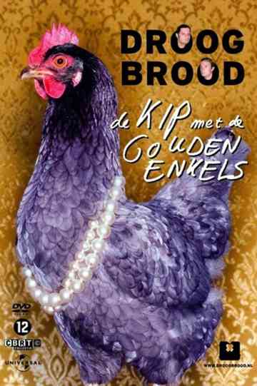 Droog Brood - De kip met de gouden enkels Poster