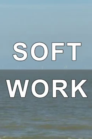 Soft Work