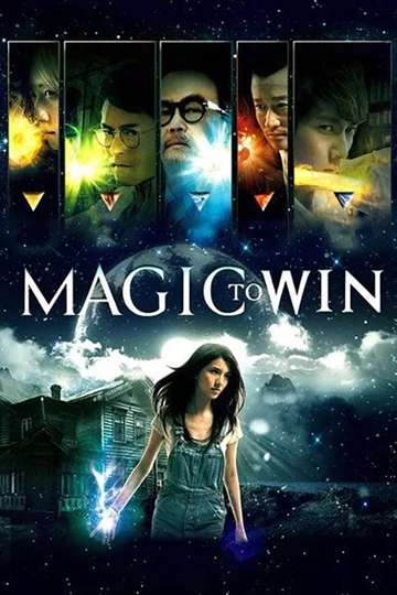 Magic to Win Poster