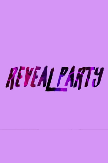 Reveal Party Poster