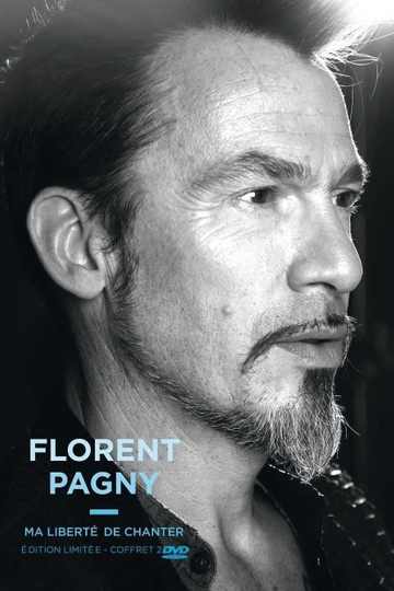 Florent Pagny  Ma liberté de chanter