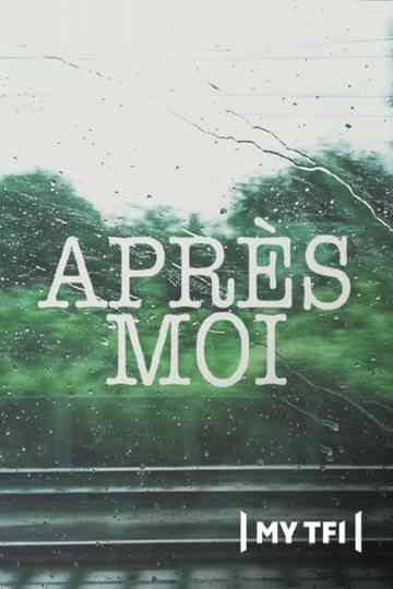 Après moi