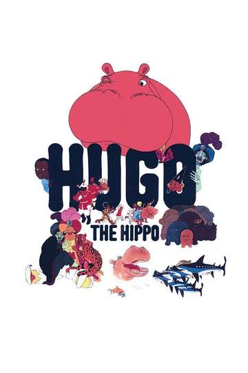 Hugo the Hippo Poster