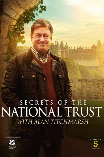 Secrets of the National Trust with Alan Titchmarsh Poster